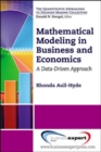 Image for Mathematical Modeling in Business and Economics