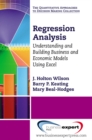 Image for Regression analysis: understanding and building business and economic models using Excel