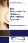Image for The fundamentals of money and financial systems