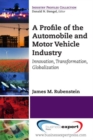 Image for A Profile of the Automobile and Motor Vehicle Industry