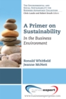 Image for Primer on Sustainability: In the Business Environment