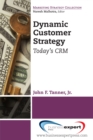 Image for Dynamic customer strategy  : big profits from big data