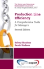 Image for Production Line Efficiency: A Comprehensive Guide for Managers, Second Edition