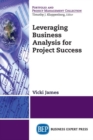 Image for Leveraging Business Analysis for Project Success