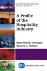 Image for A Profile of the Hospitality Industry