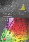 Image for Modeling Solid-state Precipitation