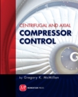 Image for Centrifugal and Axial Compressor Control