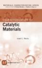 Image for Characterization of Catalytic Materials