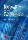 Image for Real Time Control of the Industrial Enterprise