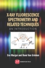 Image for X-Ray Fluorescence Spectrometry and Related Techniques