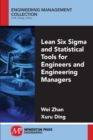 Image for Lean Six Sigma and Statistical Tools for Engineers and Engineering Managers