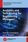 Image for Analytics and Tech Mining for Engineering Managers