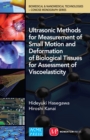 Image for Ultrasonic Methods for Measurement of Small Motion and Deformation of Biological Tissues for Assessment of Viscoelasticity