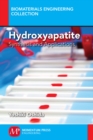 Image for Hydroxyapatite: Synthesis and Applications