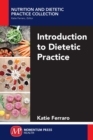 Image for Introduction to Dietetic Practice