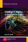 Image for Children&#39;s Rights: Towards Social Justice