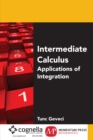 Image for Intermediate Calculus: Applications of Integration