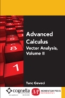 Image for Advanced Calculus: Vector Analysis, Volume Ii