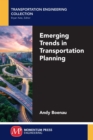 Image for Emerging Trends in Transportation Planning