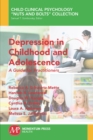Image for Depression in Childhood and Adolescence: A Guide for Practitioners