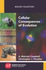 Image for Cellular Consequences of Evolution