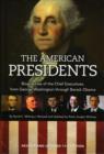 Image for The American presidents  : biographies of the chief executives from George Washington through Barack Obama
