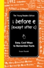 Image for I Before E (Except After C): The Young Readers Edition