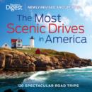 Image for The most scenic drives in America  : 120 spectacular road trips