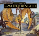 Image for Dinotopia the World Beneath