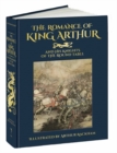 Image for Romance of King Arthur and his Knights of the Round Table