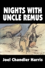 Image for Nights with Uncle Remus by Joel Chandler Harris, Fiction, Classics
