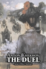 Image for The Duel and Other Stories by Anton Chekhov, Fiction, Anthologies, Short Stories, Classics, Literary