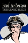 Image for The Burning Bridge by Poul Anderson, Science Fiction, Adventure, Fantasy