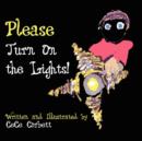 Image for Please Turn on the Lights!