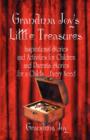 Image for Grandma Joy&#39;s Little Treasures : Inspirational Stories and Activities for Children and Parents: Stories for a Child&#39;s...Every Need