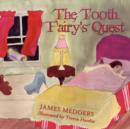 Image for The Tooth Fairy&#39;s Quest