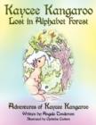 Image for Kaycee Kangaroo Lost in Alphabet Forest