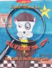 Image for Salvador the Spy in the Case of the Missing Cats