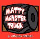 Image for Matty Monster Truck