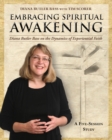Image for Embracing Spiritual Awakening Guide : Diana Butler Bass on the Dynamics of Experiential Faith - GUIDE