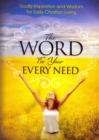 Image for The Word For Your Every Need