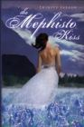 Image for The Mephisto kiss
