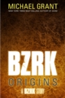 Image for BZRK ORIGINS