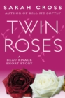 Image for Twin Roses: A Beau Rivage Short Story