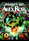 Image for The Dynamite Art of Alex Ross