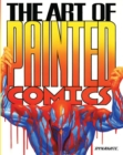 Image for The art of painted comics