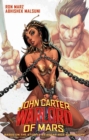 Image for John Carter: Warlord of Mars Volume 1 - Invaders of Mars