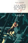 Image for James Bond Volume 1: VARGR