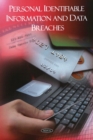 Image for Personal Identifiable Information and Data Breaches