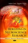 Image for Horizons in neuroscience researchVolume 1